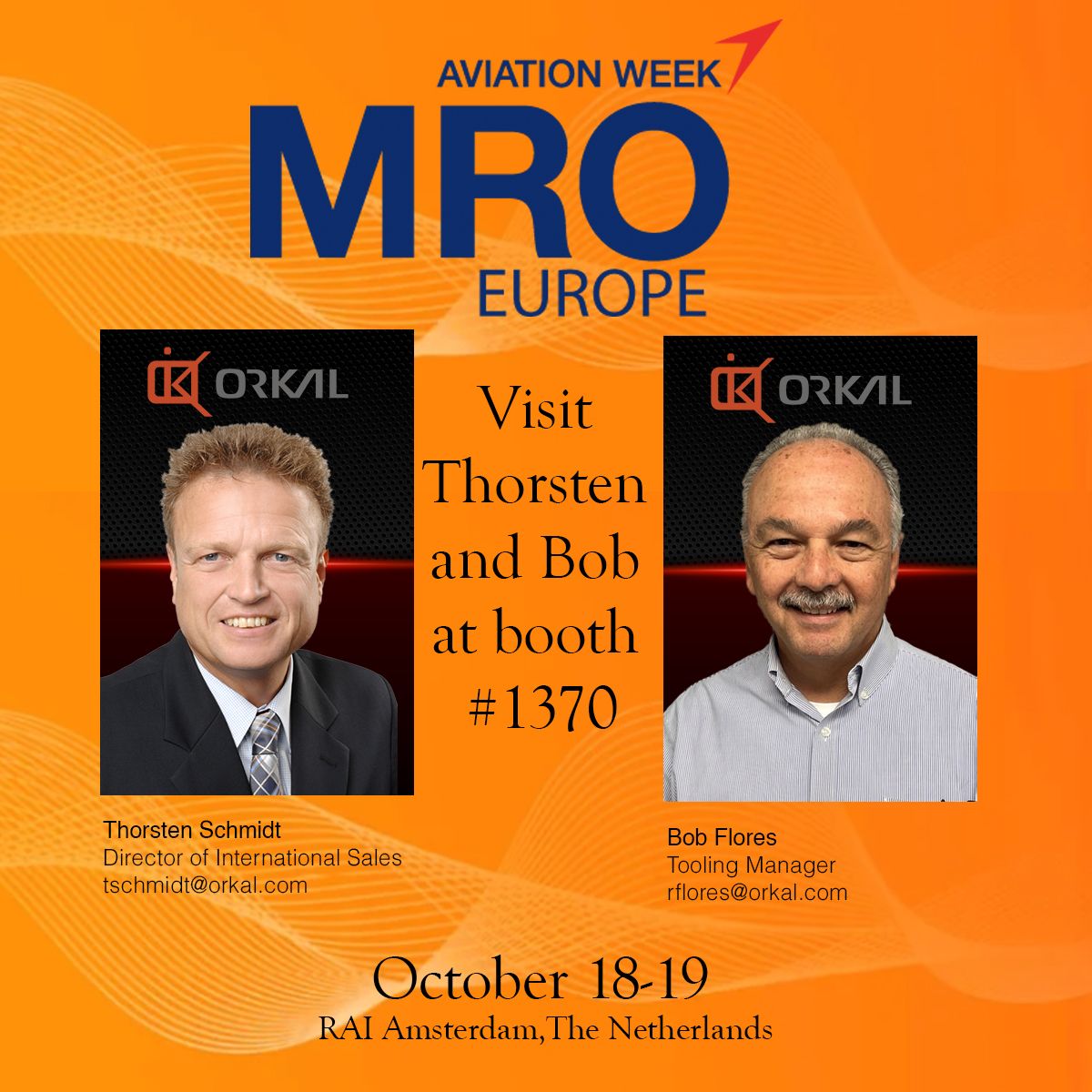 Promotional image for the MRO Europe Exhibit featuring photos of Thorsten Schmidt and Bob Flores with an invitation to visit booth 1370 at RAI Amsterdam.